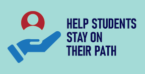 Help Students Stay On Their Path