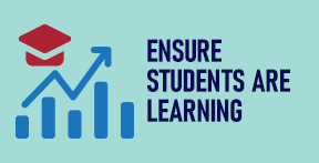 Ensure Students Are Learning